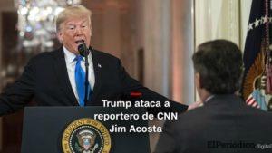 Donald Trump tiene una tensa discusión con el periodista de CNN, Jim Acosta 1 Donald Trump