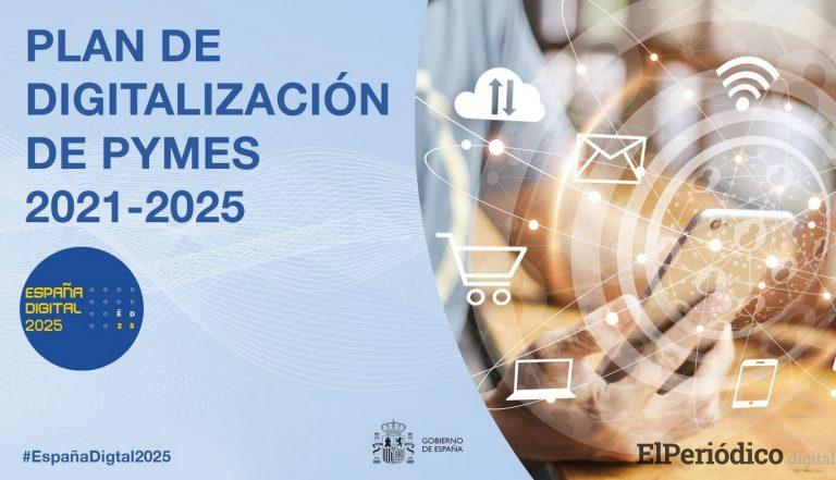El Gobierno presentó su Plan de Digitalización de Pymes: 4.656 millones de euros que quieren alcanzar a 1,5 millones de Pymes El Gobierno presentó su Plan de Digitalización de Pymes: 4.656 millones de euros que quieren alcanzar a 1,5 millones de Pymes